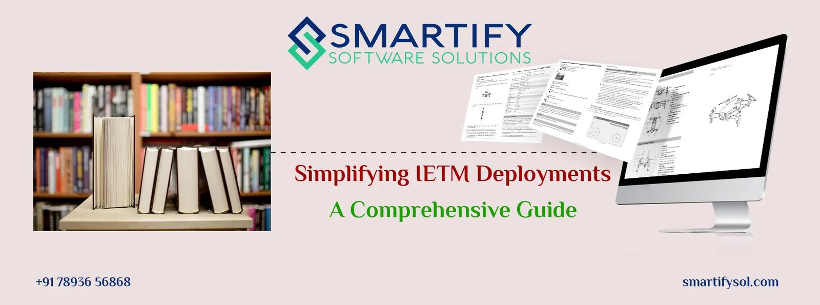Simplifying IETM Deployments: A Comprehensive Guide